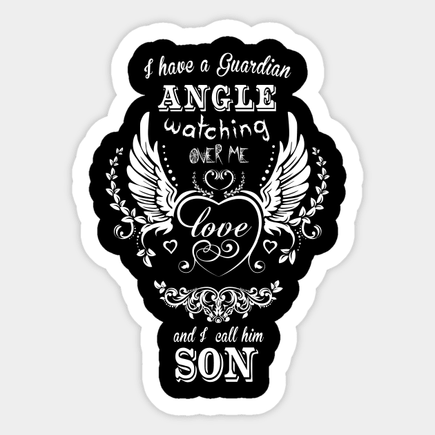 I have a guardian watching over me and i call him son Sticker by vnsharetech